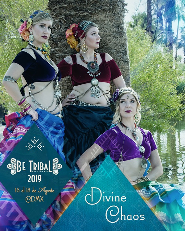 Be Tribal Bellydance 2019 Maestras Divine Chaos