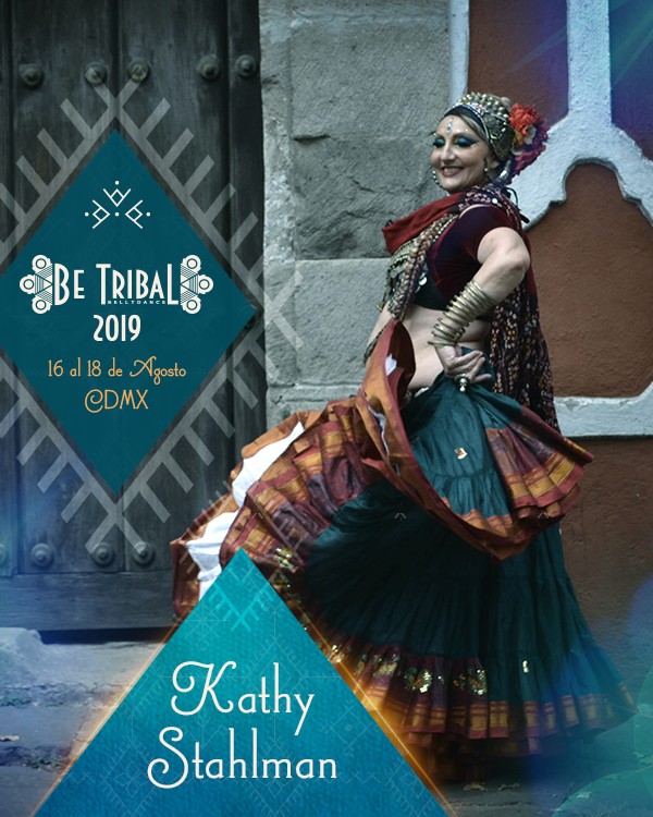 Be Tribal Bellydance 2019 Maestras Kathy Stahlman